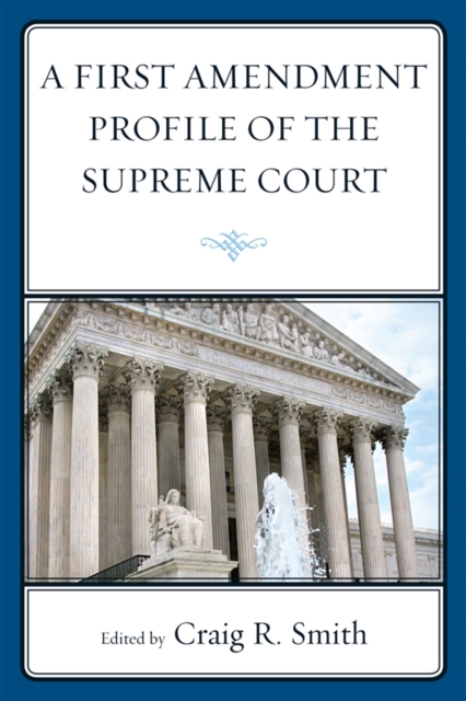 First Amendment Profile of the Supreme Court, EPUB eBook