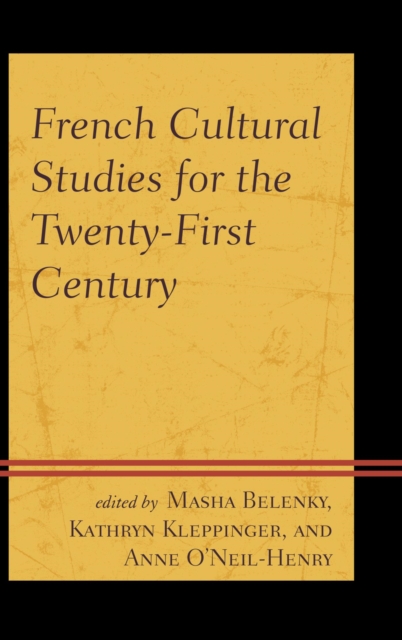 French Cultural Studies for the Twenty-First Century, EPUB eBook