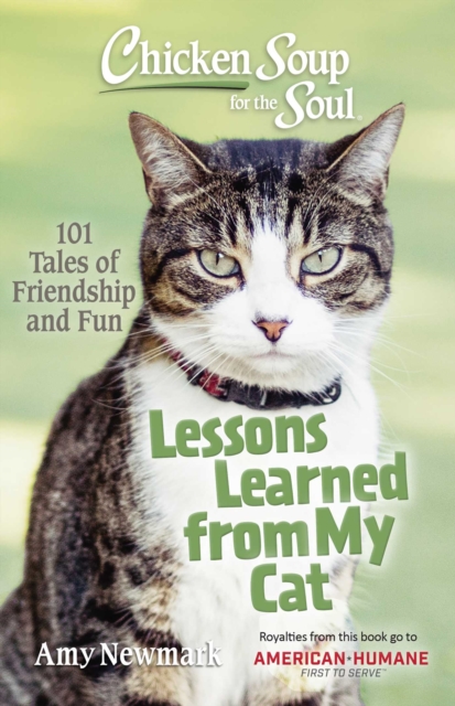 Chicken Soup for the Soul: Lessons Learned from My Cat, Paperback / softback Book