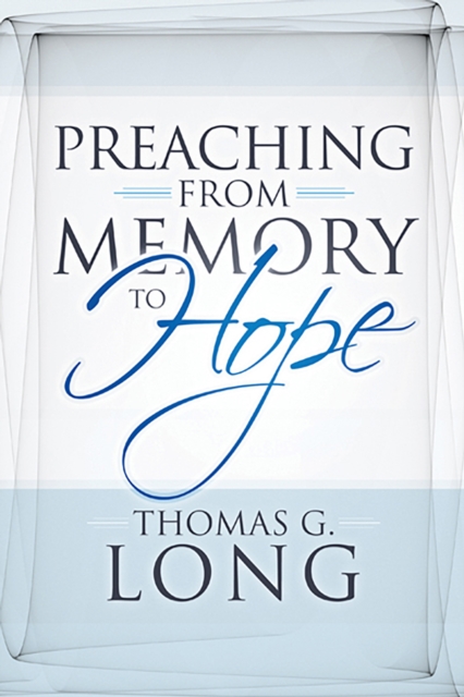 Preaching from Memory to Hope, EPUB eBook