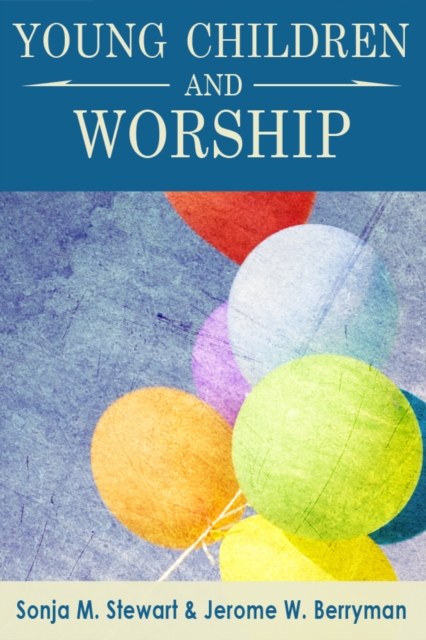 Young Children and Worship, EPUB eBook