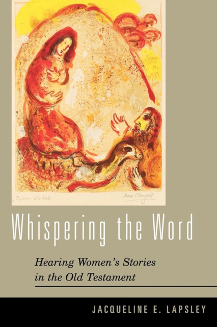 Whispering the Word : Hearing Women's Stories in the Old Testament, EPUB eBook
