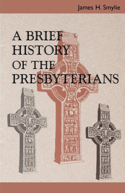 A Brief History of the Presbyterians, EPUB eBook