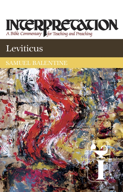 Leviticus : Interpretation: A Bible Commentary for Teaching and Preaching, EPUB eBook
