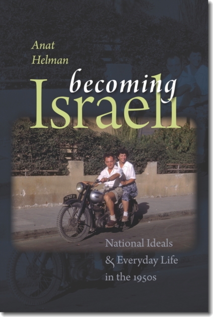 Becoming Israeli, Paperback / softback Book