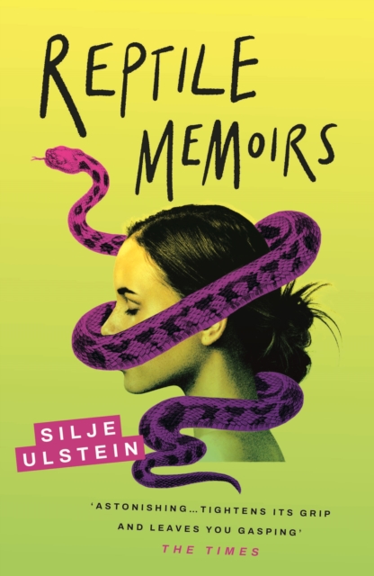 Reptile Memoirs : A twisted, cold-blooded thriller, Paperback / softback Book