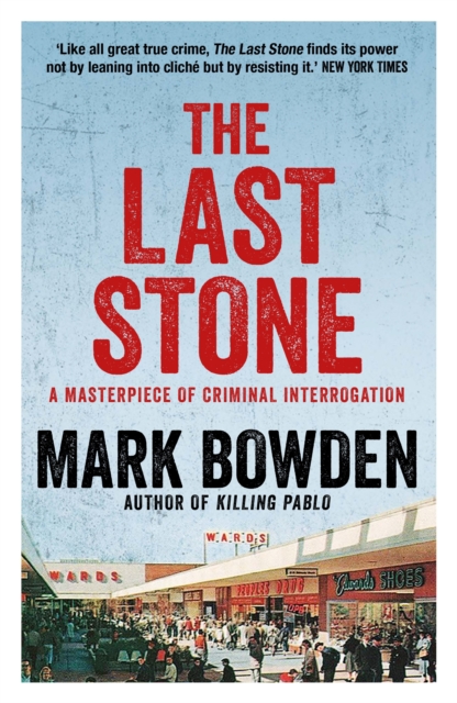 The Last Stone : A Masterpiece of Criminal Interrogation, Paperback / softback Book