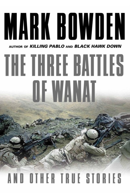 The Three Battles of Wanat, EPUB eBook