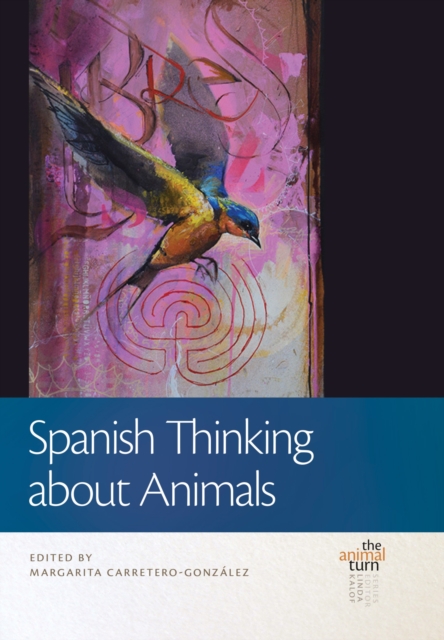 Spanish Thinking about Animals, Hardback Book