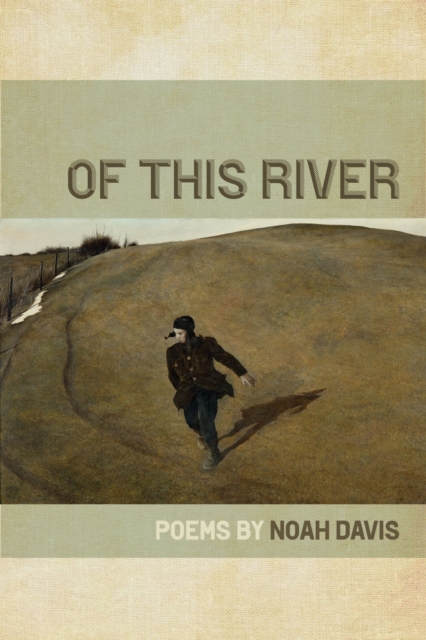 Of This River, Paperback / softback Book