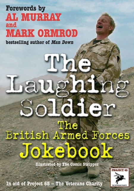 The Laughing Soldier : The British Armed Forces Jokebook, Paperback Book