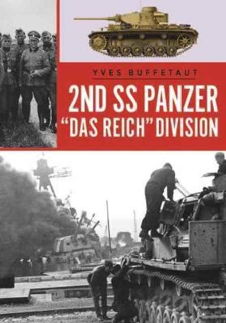 The 2nd Ss Panzer Division Das Reich, Paperback / softback Book