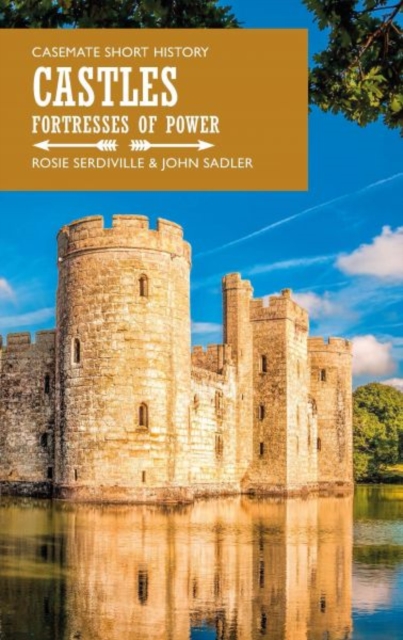 Castles : Fortresses of Power, Paperback / softback Book