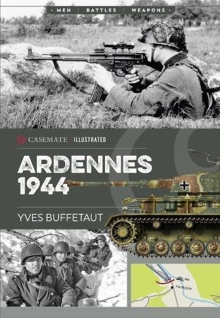 Ardennes 1944 : The Battle of the Bulge, Paperback / softback Book