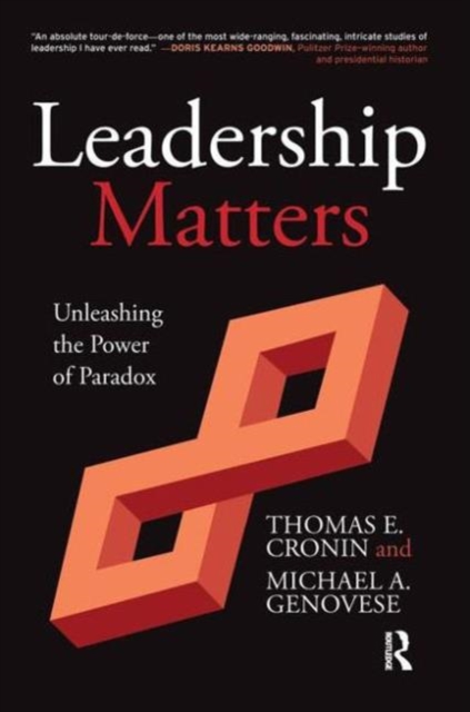 Leadership Matters : Unleashing the Power of Paradox, Hardback Book