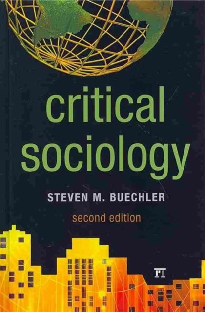 Critical Sociology, Hardback Book