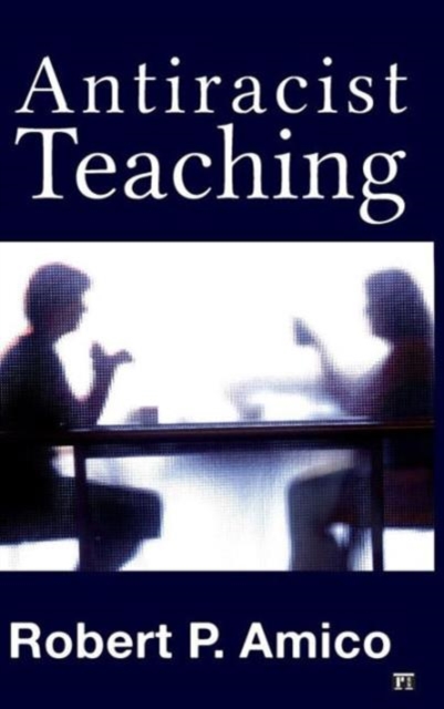 Anti-Racist Teaching, Hardback Book