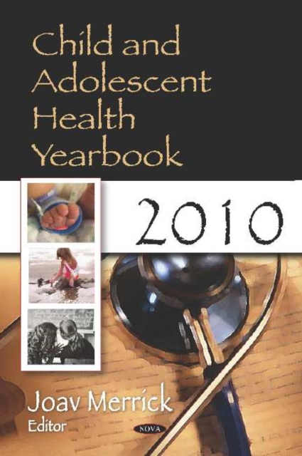 Child & Adolescent Health Yearbook 2010, Hardback Book