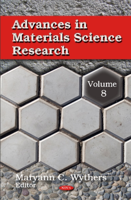 Advances in Materials Science Research : Volume 8, Hardback Book