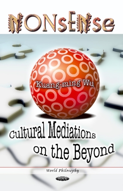 Nonsense : Cultural Mediations on the Beyond, Hardback Book