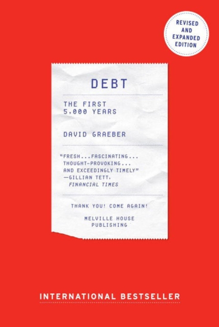 Debt : The First 5000 Years, Paperback / softback Book