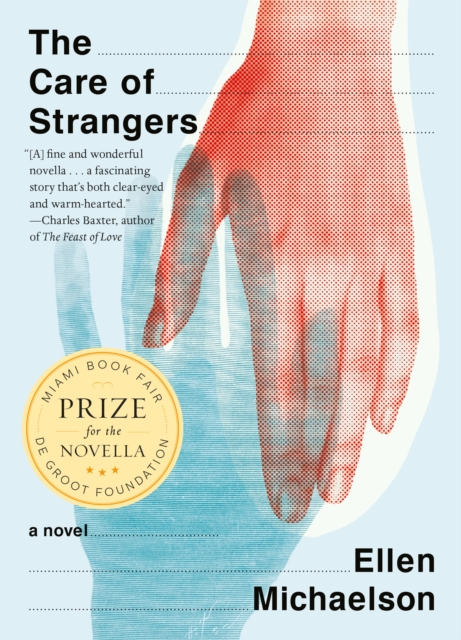 The Care Of Strangers, Hardback Book