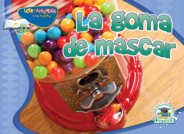 La goma de mascar : Gumball, PDF eBook