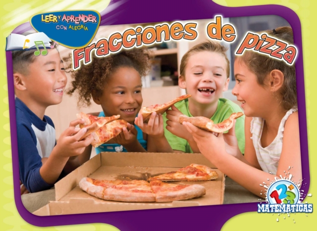 Fracciones de pizza : Fraction Pizza, PDF eBook