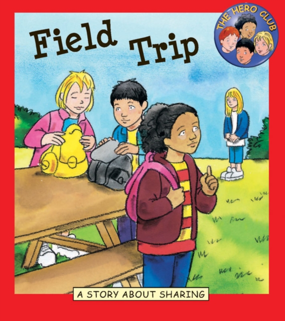 Field Trip : A Story about Sharing, PDF eBook