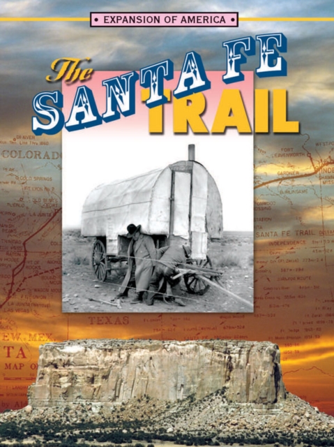 The Santa Fe Trail, PDF eBook