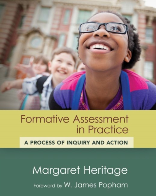 Formative Assessment in Practice : A Process of Inquiry and Action, Paperback / softback Book