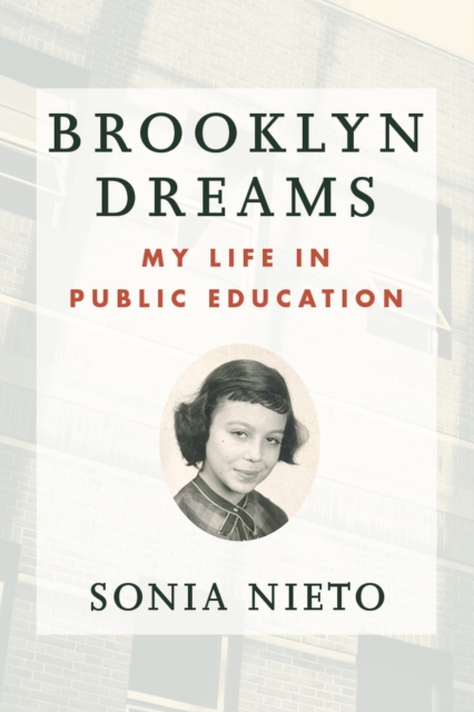 Brooklyn Dreams : My Life in Public Education, Paperback / softback Book
