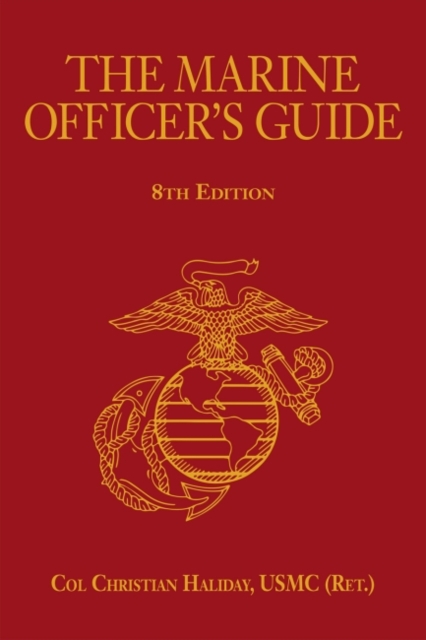 The Marine Officer's Guide, Hardback Book