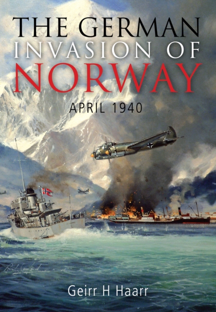 The German Invasion of Norway, April 1940, EPUB eBook