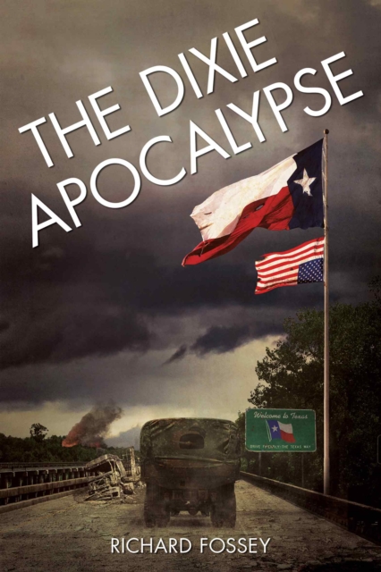 The Dixie Apocalypse, EPUB eBook
