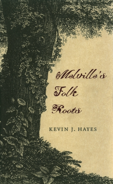 Melville's Folk Roots, PDF eBook