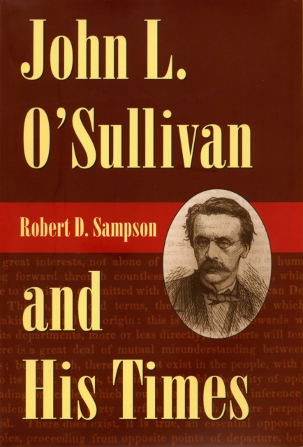 John L. O'Sullivan and His Times, EPUB eBook
