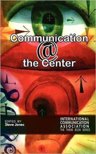 Communicating @ the Center, Hardback Book