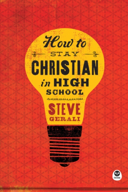 How to Stay Christian in High School, EPUB eBook