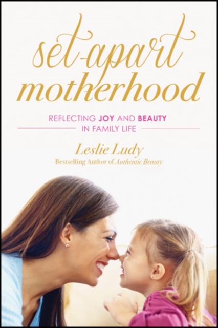 Set-Apart Motherhood, EPUB eBook