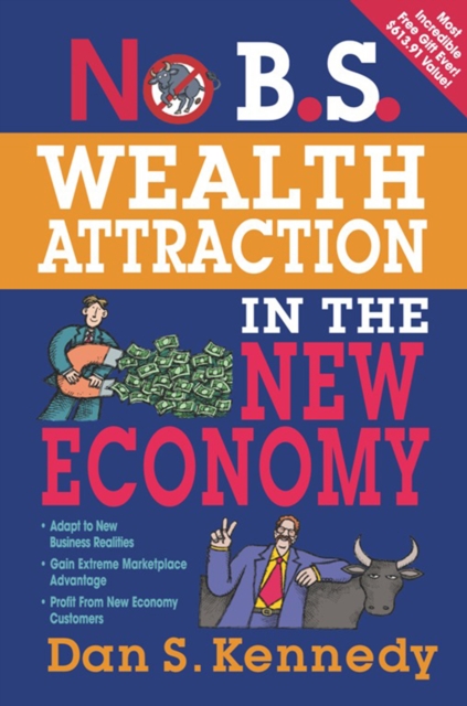 No B.S. Wealth Attraction In The New Economy, EPUB eBook