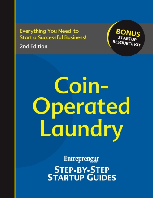 Coin-Operated Laundry : Entrepreneur's Step by Step Startup Guide, EPUB eBook
