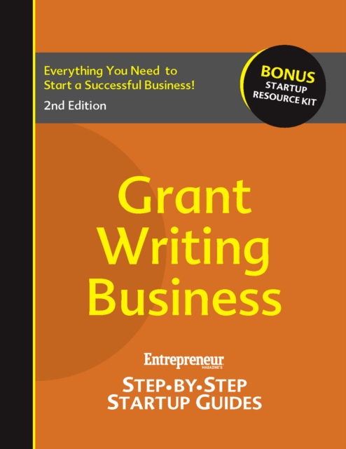 Grant-Writing Business : Step-by-Step Startup Guide, EPUB eBook