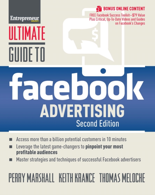 Ultimate Guide to Facebook Advertising : How to Access 1 Billion Potential Customers in 10 Minutes, EPUB eBook