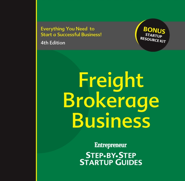 Freight Brokerage Business : Step-by-Step Startup Guide, EPUB eBook