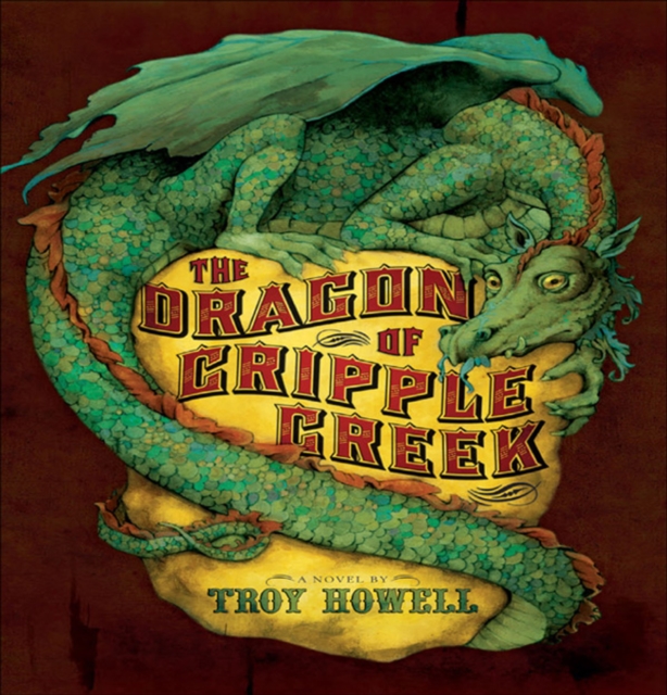 The Dragon of Cripple Creek, EPUB eBook