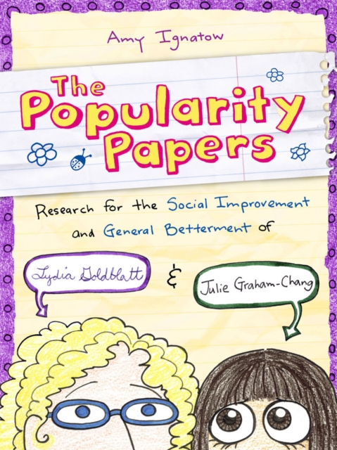 Research for the Social Improvement and General Betterment of Lydia Goldblatt and Julie Graham-Chang (The Popularity Papers #1), EPUB eBook