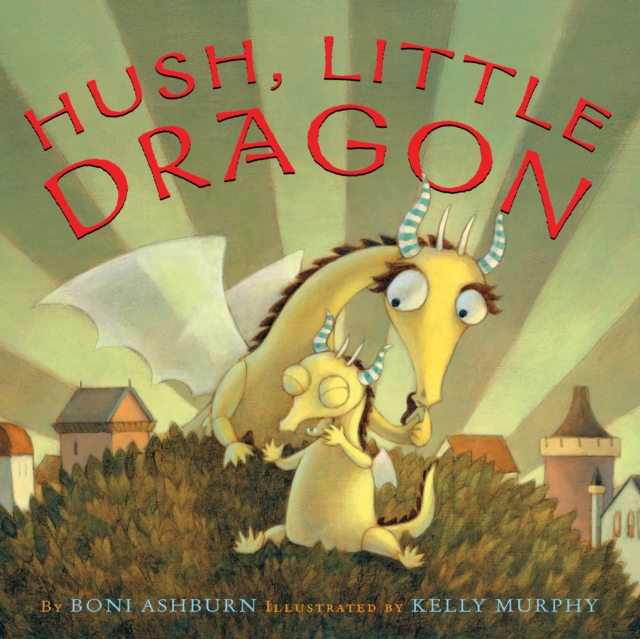 Hush, Little Dragon, EPUB eBook