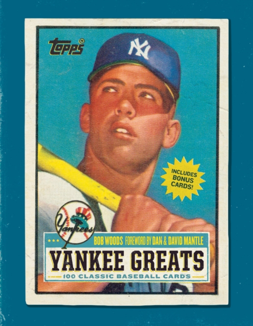 Yankee Greats : 100 Classic Baseball Cards, EPUB eBook