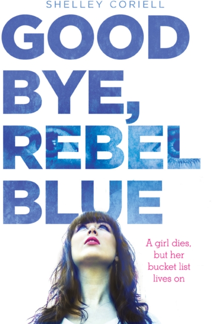 Goodbye, Rebel Blue, EPUB eBook